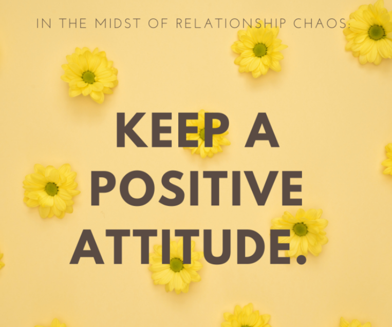 In the Midst of Relationship Chaos: Tip 1